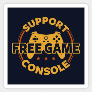 Funny Gamer Console Protest Gaming Slogan Gift For Gamers Sticker